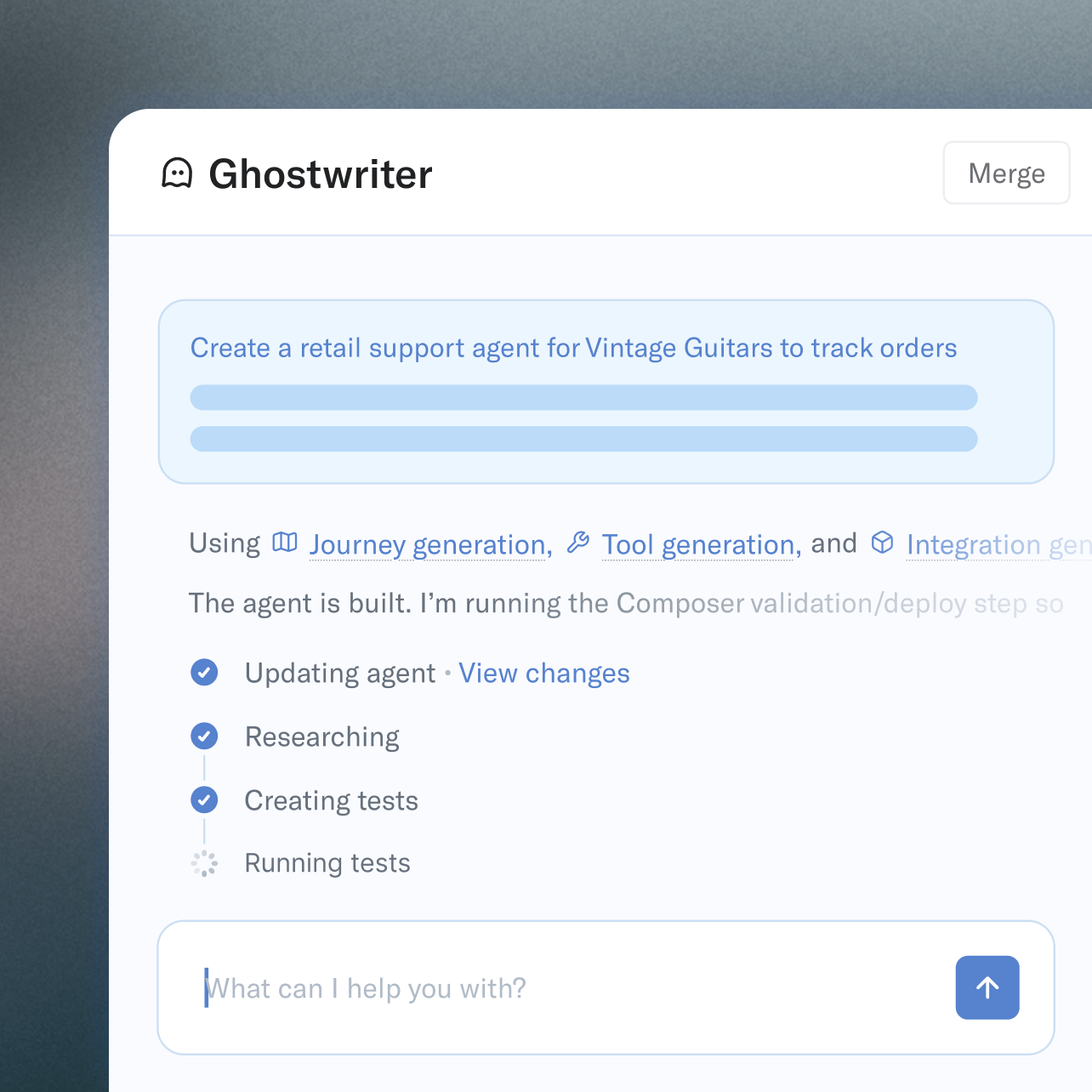 A screen showing the "Ghostwriter" AI tool building a retail support agent for Vintage Guitars, with tasks like "Updating agent", "Researching", "Creating tests", and "Running tests" visible.